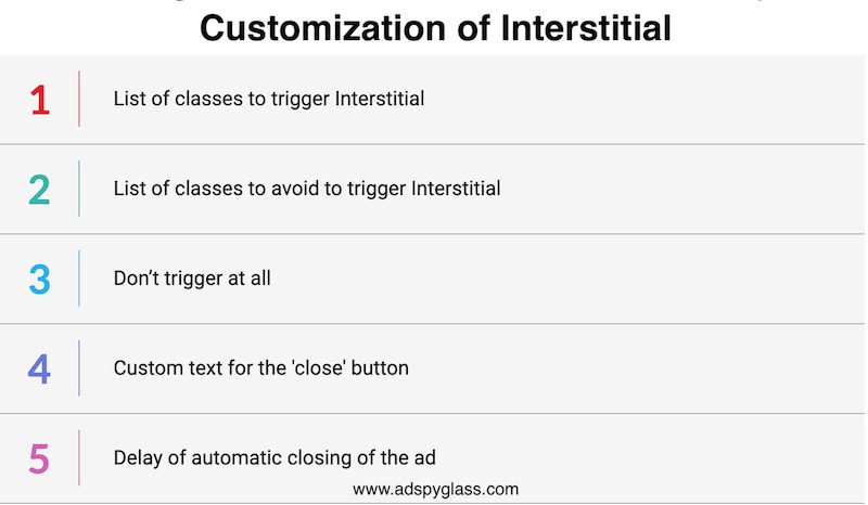 Customization of Interstitital: list of classes to trigger Interstitial, list of classes to avoid to trigger Interstitial^ don't trigger at all^ custom text for the 'close' button etc.