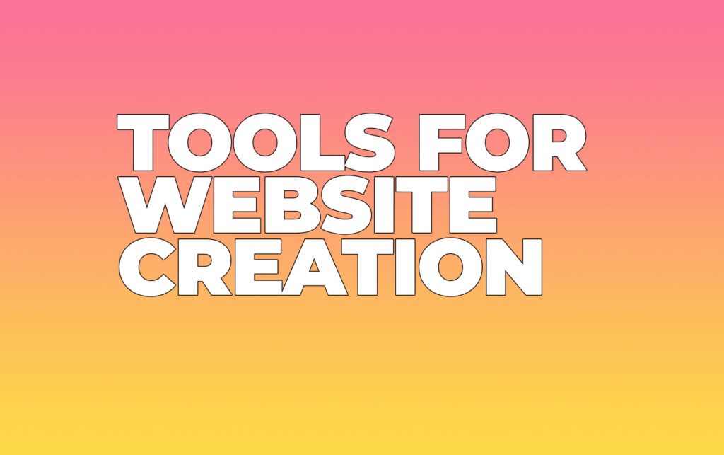Tools for Website Creation