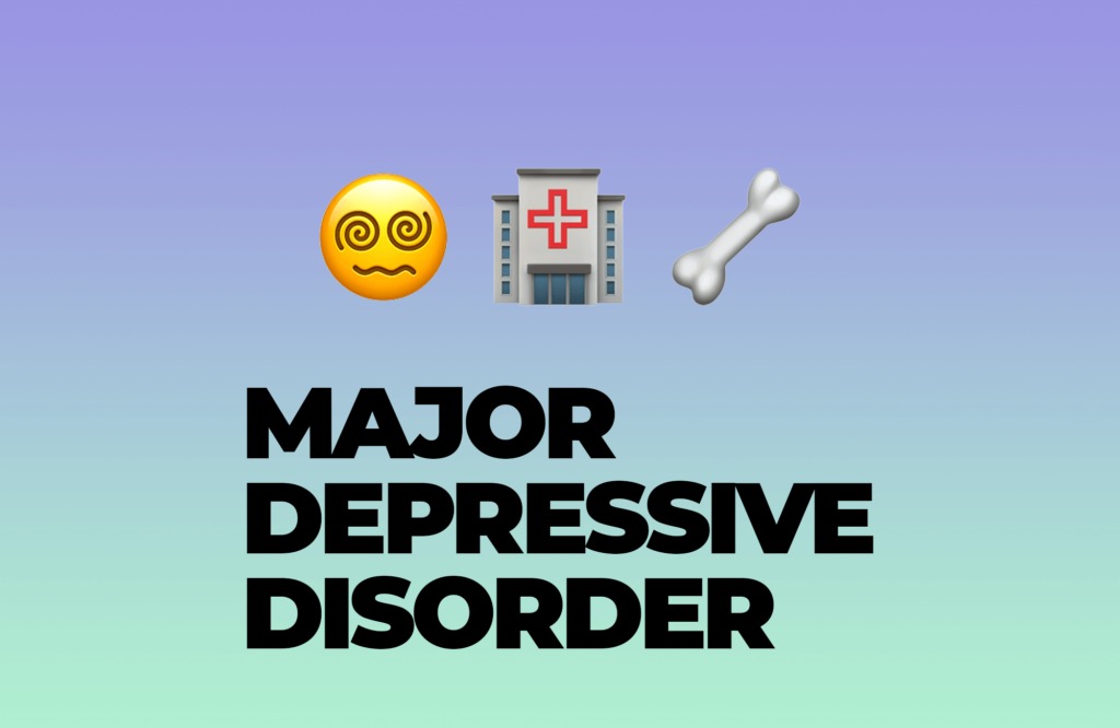 Major Depressive Disorder